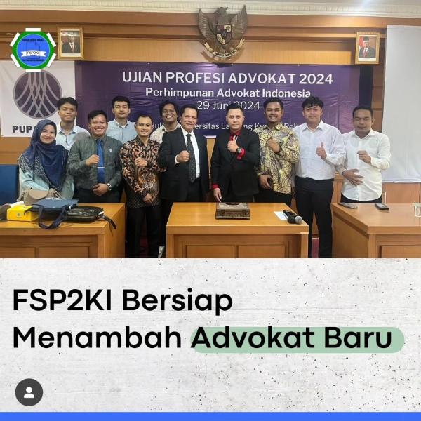 FSP2KI bersiap menambah Advokat